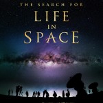"The Search for Life in Space" is now playing at the IMAX theater at the Pacific Science Center.