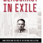 Daniel Bessner's book "Hans Speier and the Rise of the Defense Intellectual" was published by Cornell University Press.