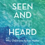In her new book, Jana Mohr Lone asks, how would the world benefit if children were recognized as independent thinkers? How would their lives change "if what they said was not often ignored or patronized?"