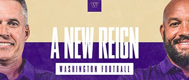 Graphic with UW football coaches Chris Petersen and Jimmy Lake on a purple background with the words A new reign between them.
