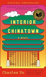 Interior Chinatown by Charles Yu