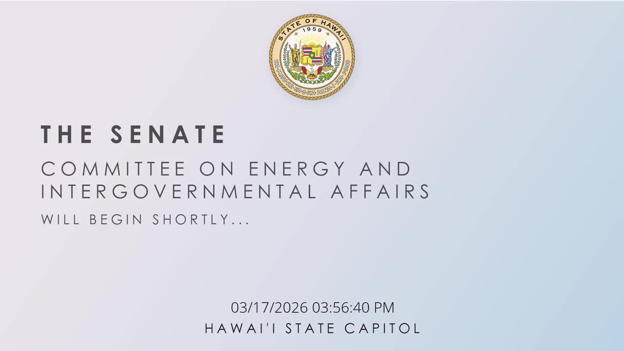 Senate Standing Committee on Energy and Intergovernmental Affairs