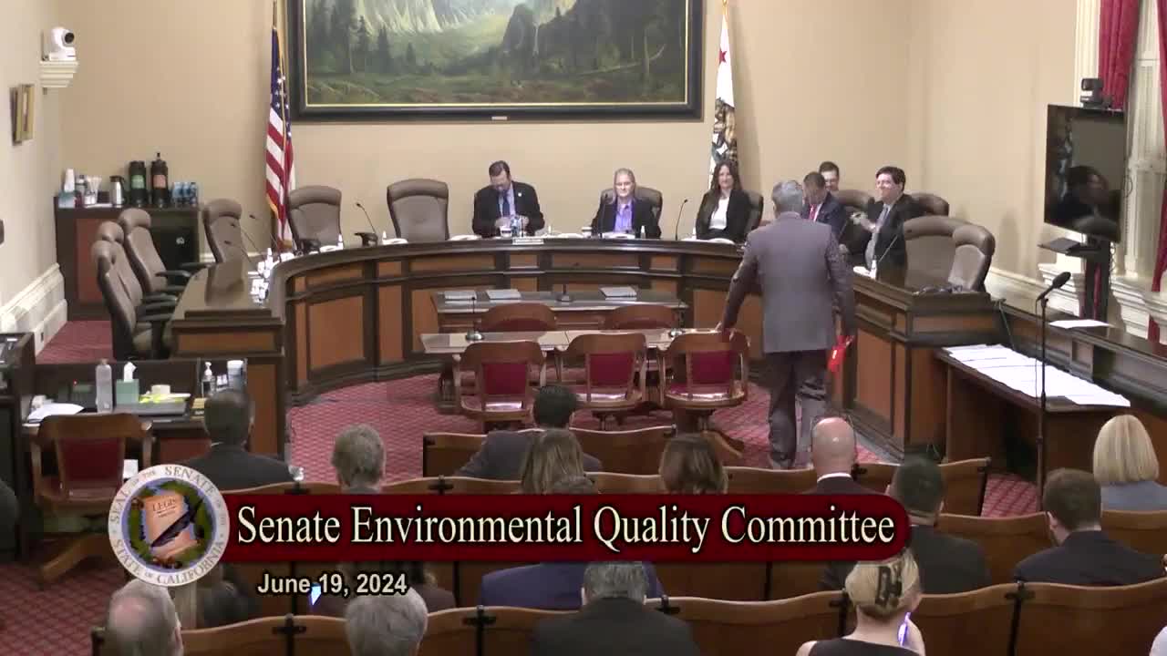 Senate Standing Committee on Environmental Quality June 19, 2024 