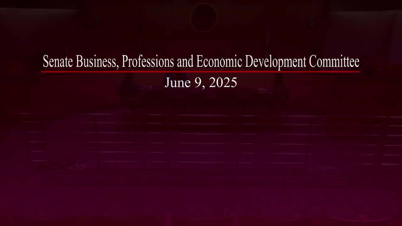 Senate Standing Committee on Business, Professions and Economic Development