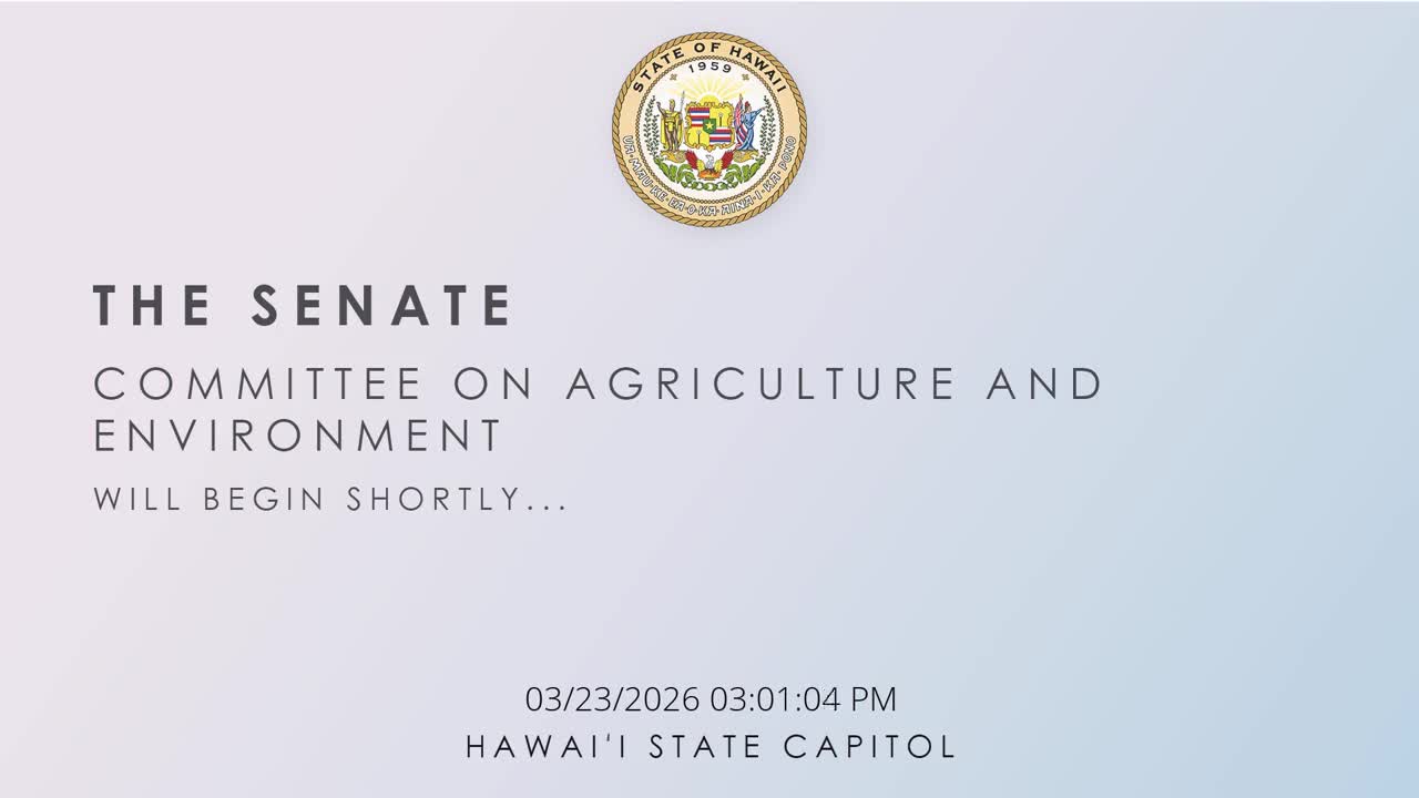 Senate Standing Committee on Agriculture and Environment