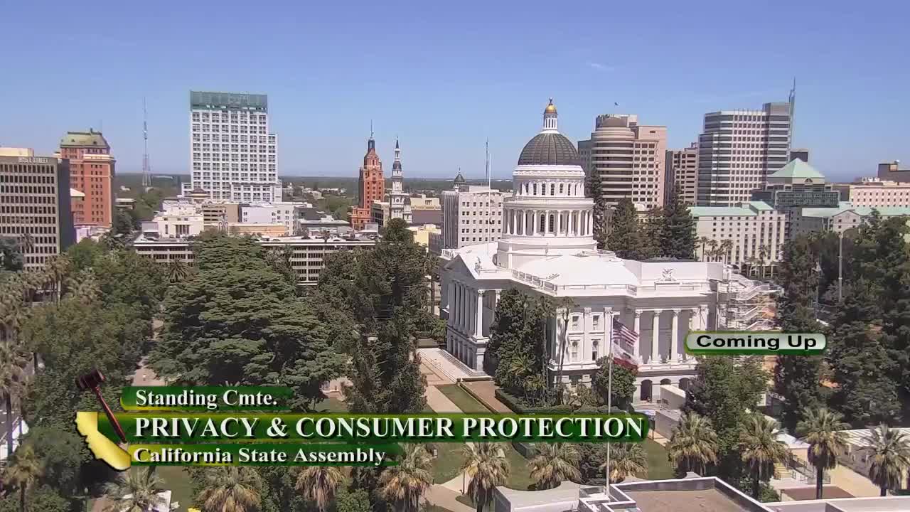 Assembly Standing Committee on Privacy and Consumer Protection