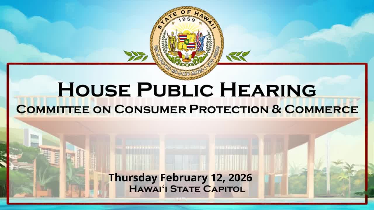 House Standing Committee on Consumer Protection & Commerce