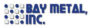 Bay Metal Inc.