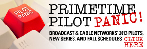 Primetime Pilot Panic