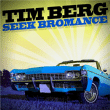 Tim Berg&nbsp;-&nbsp;Seek bromance
