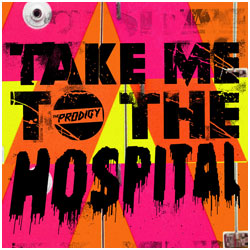prodigy take me to the hospital