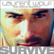 Laurent Wolf&nbsp;-&nbsp;Survive