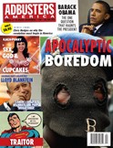 Apocalyptic Boredom