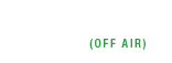 Live Radio - Off Air