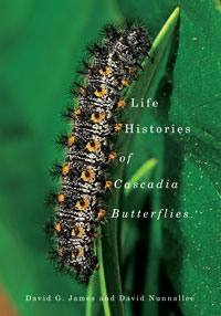 Book-cover200px Cover of Dr. James book Life Histories of Cascadia Butterflies