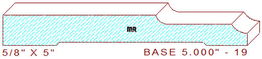 Baseboard 5" - 19 Baseboard 5" - 19