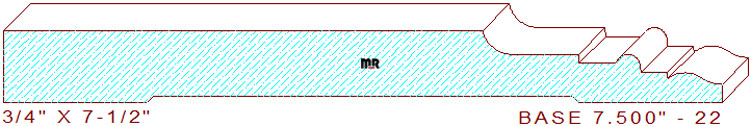 Baseboard 7-1/2" - 22 Baseboard 7-1/2" - 22