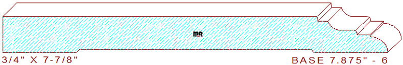Baseboard 7-7/8" - 6 Baseboard 7-7/8" - 6