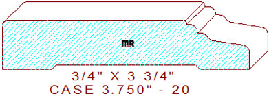 Door/Window Casing 3-3/4" - 20 Door/Window Casing 3-3/4" - 20