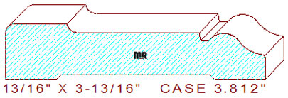 Door/Window Casing 3-13/16" Door/Window Casing 3-13/16"