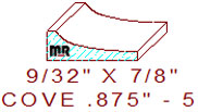Cove 7/8" - 5 Cove 7/8" - 5