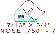 Nosing 3/4" - 7 Nosing 3/4" - 7