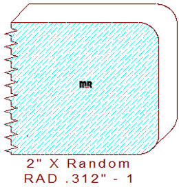 5/16" Radius Edge - 1 5/16" Radius Edge - 1