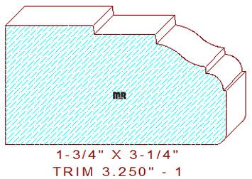 Trim Moulding 3-1/4" - 1 Trim Moulding 3-1/4" - 1