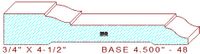 Base Moulding 4-1/2" - 48 Base Moulding 4-1/2" - 48