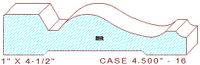 Door/Window Casing 4-1/2" - 16 Door/Window Casing 4-1/2" - 16