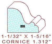 Cornice 1-5/16" Cornice 1-5/16"