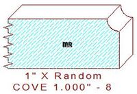 Cove 1" - 8 Cove 1" - 8