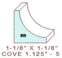 Cove 1-1/8" - 5 Cove 1-1/8" - 5