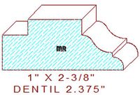 Dentil 2-3/8" Dentil 2-3/8"