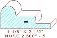 Nosing 2-1/2" - 5 Nosing 2-1/2" - 5