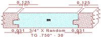 Tongue & Groove 3/4" - 30 Tongue & Groove 3/4" - 30