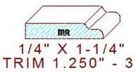 Trim Moulding 1-1/4" - 3 Trim Moulding 1-1/4" - 3