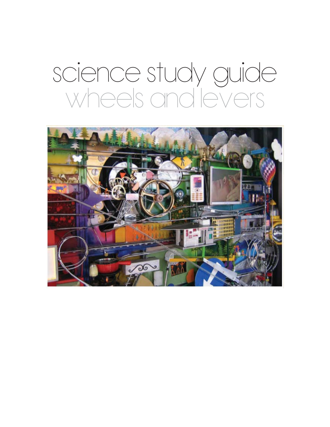 Wheels and Levers Unit Study Guide by lgiles · Ninja Plans