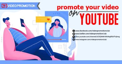 Promote Your Video on YouTube to Get the Best Out Of Your Talent Promote Your Video on YouTube to Get the Best Out Of Your Talent