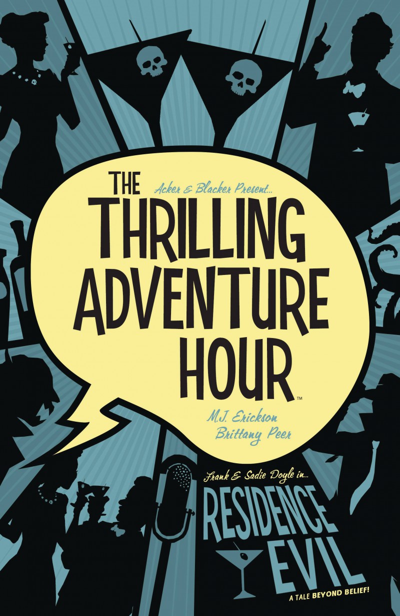 Thrilling Adventure Hour TP Residence Evil