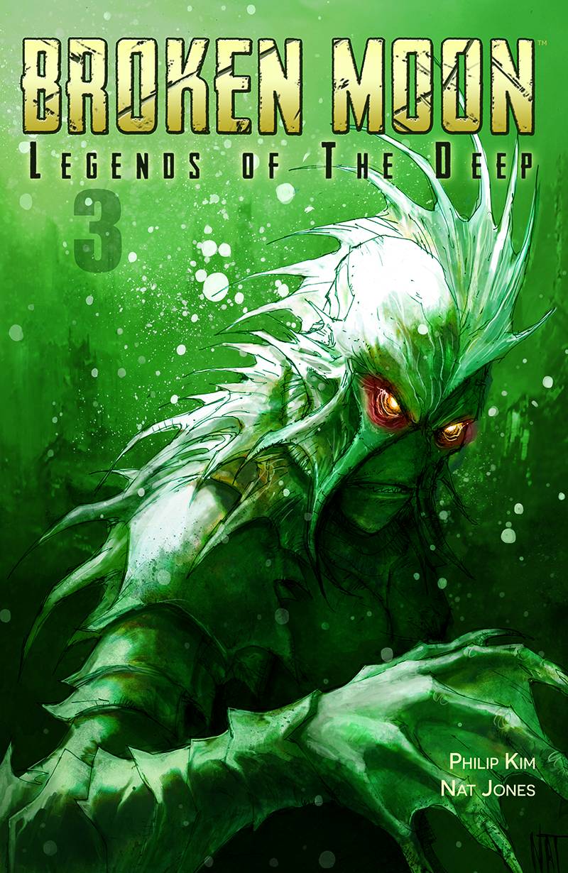 Broken Moon Legends of the Deep #3