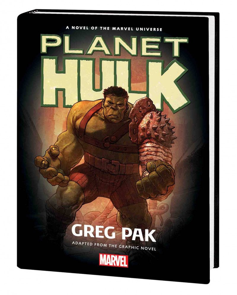 Hulk HC Planet Hulk Prose Novel