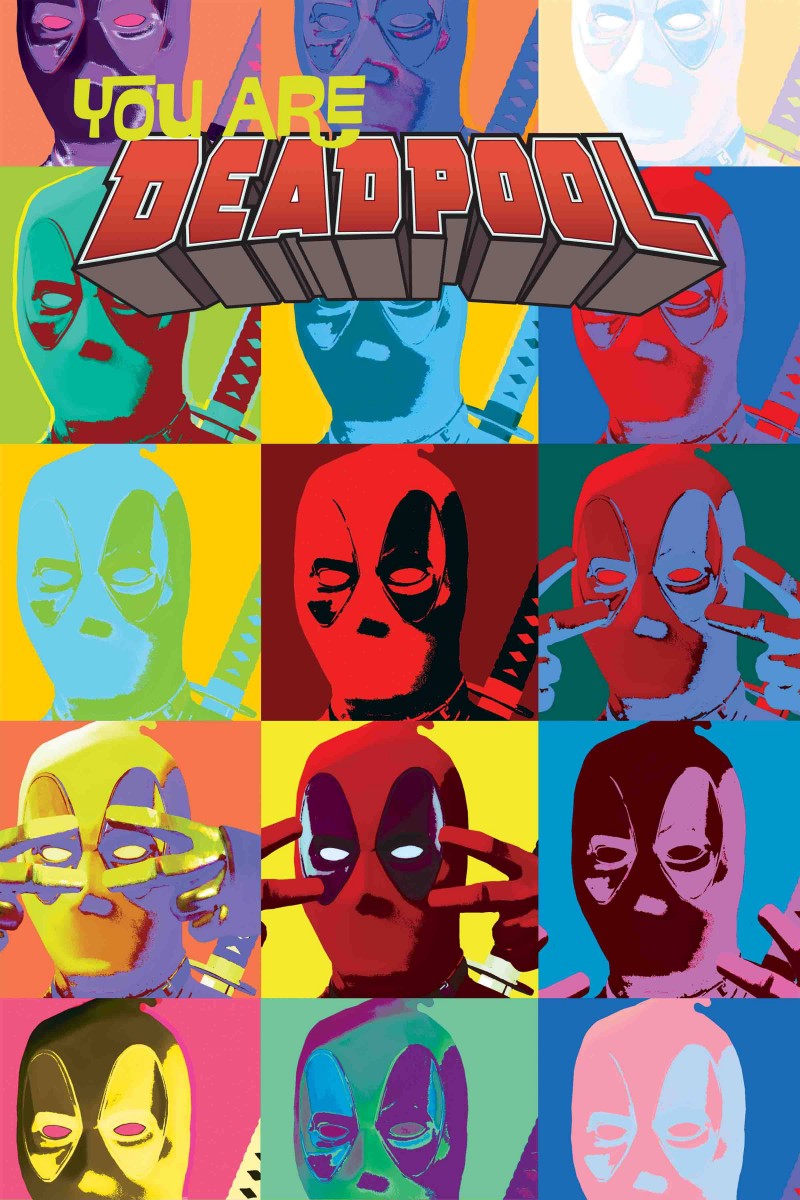You Are Deadpool #2