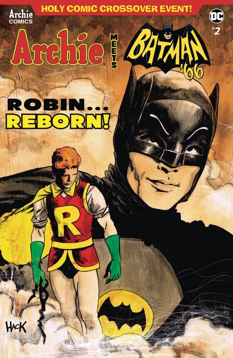 Archie Meets Batman 66 #2 CVR D Hack