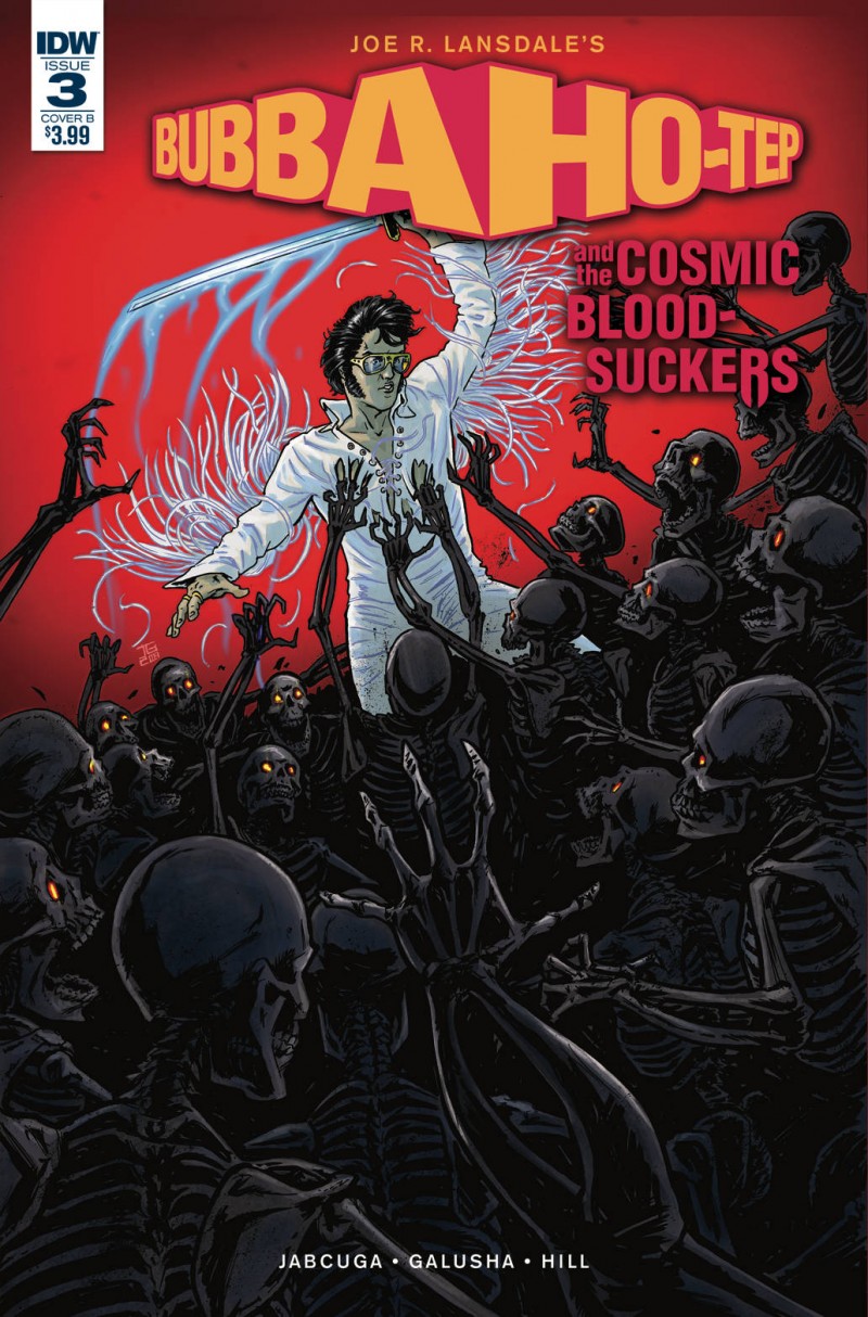 Bubba Ho-Tep and Cosmic Blood-Suckers #3 CVR B Galusha