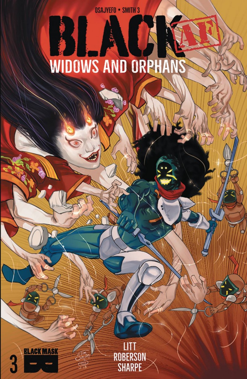 Black AF Widows and Orphans #3