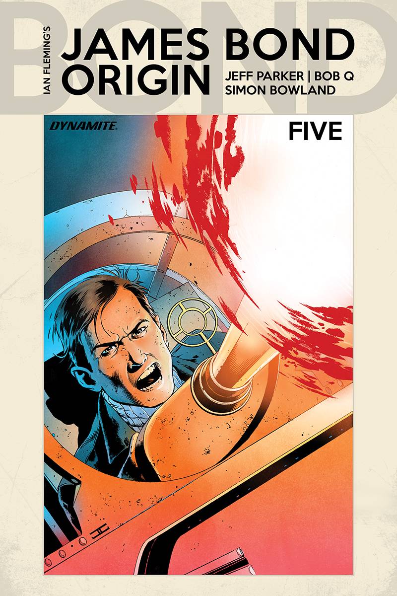 James Bond Origin #5