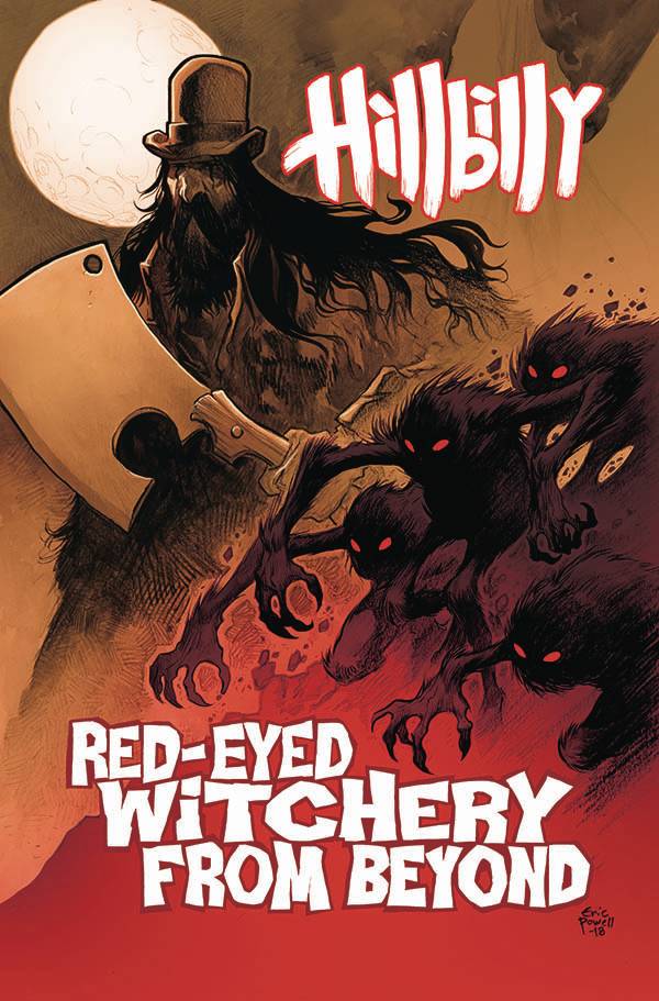 Hillbilly TP Red Eyed Witchery From Beyond