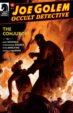 Joe Golem Occult Detective Conjurors #4